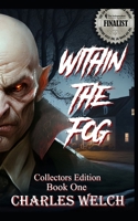 Within The Fog Collector's Edition B0BXN5TDY2 Book Cover