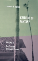 Critique of Fantasy, Vol. 2: The Contest between B-Genres 1953035183 Book Cover