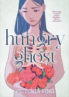 Hungry Ghost 1250767008 Book Cover