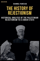 History of rejectionism Third edition B0DR3PL58H Book Cover