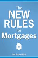 The New Rules for Mortgages 1592579485 Book Cover