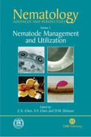 Nematology: Advances and Perspectives Volume 2: Nematode Management and Utilization 0851996469 Book Cover