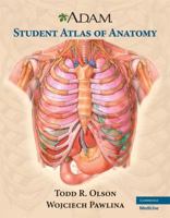 ADAM Student Atlas of Anatomy 068300042X Book Cover