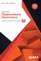 Body of Knowledge Review Series: Organizational Governance 1568297017 Book Cover