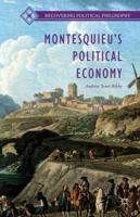 Montesquieu's Political Economy 113747646X Book Cover