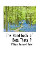 The Hand-book of Beta Theta Pi 1017950512 Book Cover