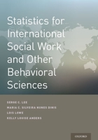 Statistics for International Social Work and Other Behavioral Sciences 0199379556 Book Cover