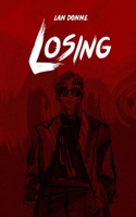 Losing 991639993X Book Cover