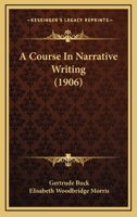 A Course in Narrative Writing 1019031514 Book Cover