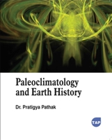 Paleoclimatology and Earth History 1779569203 Book Cover