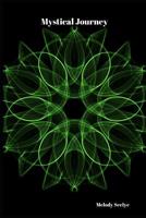 Mystical Journey: Cannabis Logbook 1081738499 Book Cover