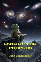 Land of the Foofles B0H1RXT83Y Book Cover