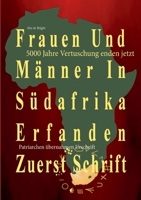 Frauen Und Männer In Südafrika Erfanden Zuerst Schrift 3753425370 Book Cover
