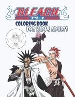 bleach coloring book for kids & adults: doodling coloring book Anime gift for kids doth girls and boys also for adults for every one who loves bleach B08RBLGLJ6 Book Cover