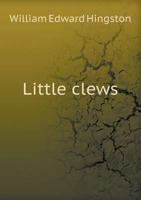 Little clews 1176382551 Book Cover