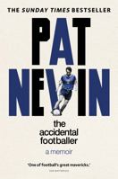 The Accidental Footballer 1913183386 Book Cover