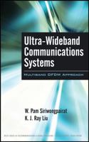 Ultra-Wideband Communications Systems: Multiband OFDM Approach (Wiley Series in Telecommunications & Signal Processing) 0470074698 Book Cover
