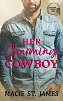 Her Charming Cowboy B0B68381GG Book Cover