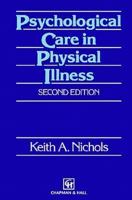 Psychological Care in Physical Illness 0914783068 Book Cover