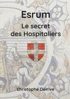 Esrum - Le secret des Hospitaliers 2322259128 Book Cover