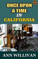 Once Upon A Time In California B091QXBDG4 Book Cover