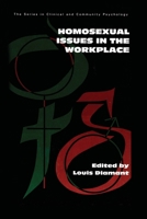 Homosexual Issues In The Workplace (Series in Clinical and Community Psychology) 1138011835 Book Cover