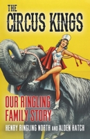 The Circus Kings B0CQ2X28GC Book Cover