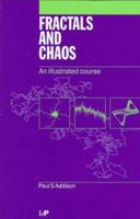 Fractals and Chaos: An Illustrated Course 0750304006 Book Cover