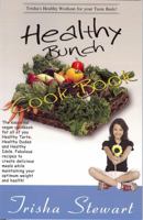 Healthy Bunch Cookbook 0981684637 Book Cover