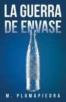 La guerra de envase 1532019033 Book Cover