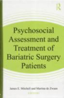 Psychosocial Assessment and Treatment of Bariatric Surgery Patients 0415892198 Book Cover