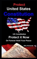 Protecting the United States Constitution B0946T3M79 Book Cover