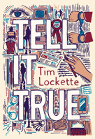 Tell It True: A Novel 1644210827 Book Cover