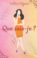 Que suis-je ? B0C87M9VHX Book Cover