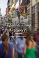Life and Living Volume 6 B0FD94CNJM Book Cover