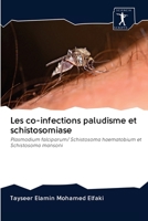 Les co-infections paludisme et schistosomiase 6200949166 Book Cover
