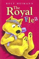 The Royal Flea 1877003735 Book Cover