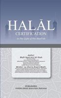 Halal Certification in the Light of the Shari'ah 1987557638 Book Cover