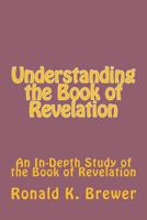 Understanding the Book of Revelation 1981165266 Book Cover
