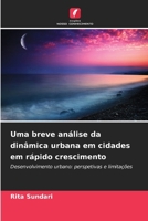 Uma breve análise da dinâmica urbana em cidades em rápido crescimento (Portuguese Edition) 6209852483 Book Cover
