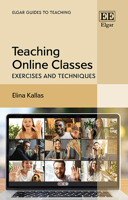 Teaching Online Classes: Exercises and Techniques (Elgar Guides to Teaching) 1035378868 Book Cover
