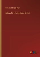 Bibliografia dei viaggiatori italiani 3563240493 Book Cover