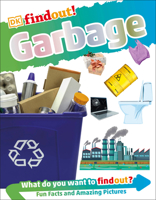 Dkfindout! Garbage 0744036976 Book Cover