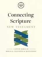 CSB Connecting Scripture New Testament, Hardcover, Black Letter, Single-Column, Expanded Cross-Reference System, Color-Coded Text, Book Introductions, ... Charts, Easy-to-Read Bible Serif Type B0DT8KQK6C Book Cover