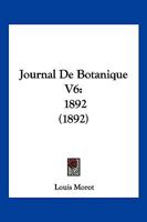 Journal de Botanique V6: 1892 (1892) 1161215050 Book Cover