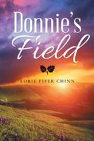 Donnie's Field 1512775266 Book Cover