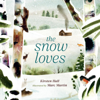 The Snow Loves 0593904311 Book Cover