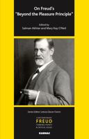 On Freud's "Beyond the Pleasure Principle" (Psychology, Psychoanalysis & Psychotherapy) 1855757850 Book Cover