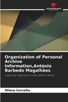 Organization of Personal Archive Information, António Barbedo Magalhães 6207262301 Book Cover