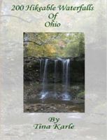 200 Hikeable Waterfalls of Ohio 1430303093 Book Cover